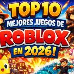 Los Mejores Juegos Para Jugar En Roblox En El 2026